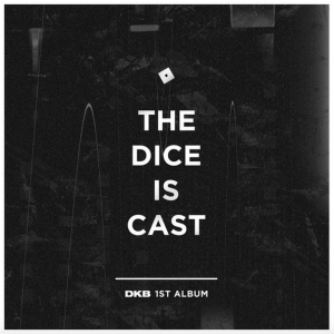 DKB - The Dice is Cast