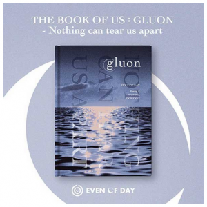 DAY6 (Even of Day) - The Book Of Us : Gluon - Nothing can tear us apart