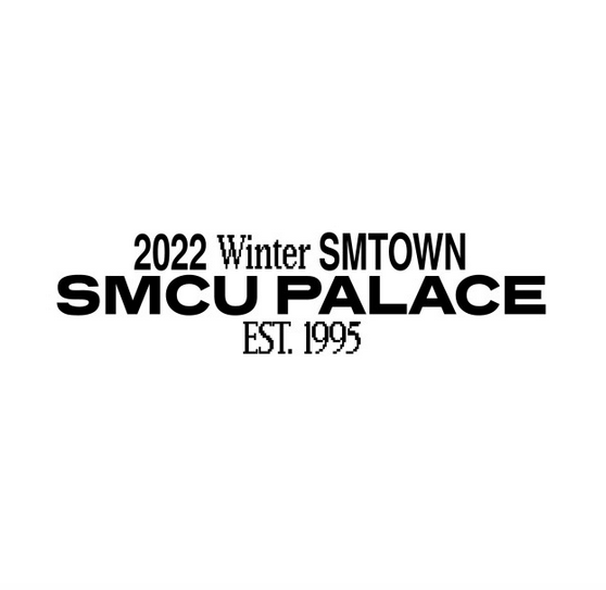 SMTOWN - 2022 WINTER SMTOWN : SMCU PALACE
